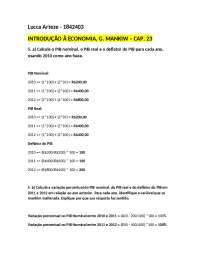 Resolução dos exercícios dos capítulos 23 e 24 de "Introdução à Economia" de G. Mankiw.