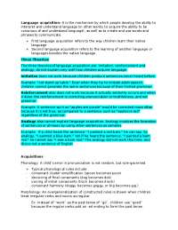 Language Acquisition: Theories, Stages, and Key Concepts