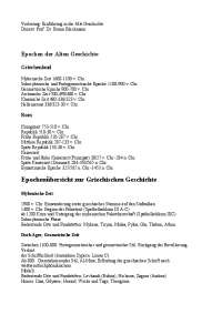 Epochen der Alten Geschichte + Epochenübersicht zur Griechischen Geschichte