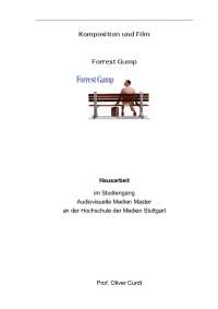Hausarbeit Kompositio n und Film Forrest Gump