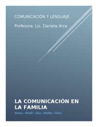 La Importancia de la Comunicación en la Familia: Formas y Beneficios