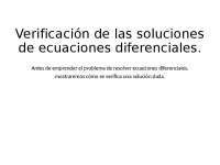 Verificación de soluciones a ecuaciones diferenciales