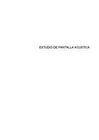Estudio de Pantallas Acústicas: Efectos, Materiales y Dimensionamiento