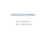 DOENÇAS NA PISCICULTURA TROPICAL