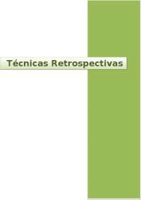 Técnicas Retrospectivas