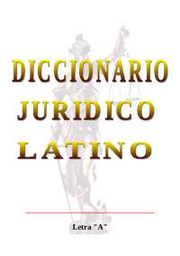 Diccionario Juridico Latino