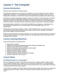 Lesson 1 to 5 lecture notes on introduction to computers.