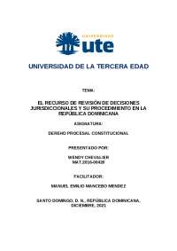 EL RECURSO DE REVISIÓN DE DECISIONES JURISDICCIONALES Y SU PROCEDIMIENTO EN LA REPÚBLICA D