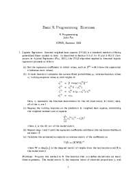 Logistic Regression: Iterated Weighted Least Squares and Ordered Logit/Probit Models
