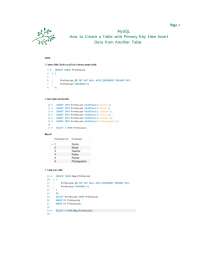 My SQL - Creating A New Table With Primary Key and Data Coming From Other Table