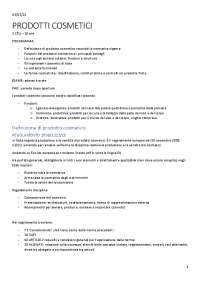 Prodotti Cosmetici: Regolamento Europeo 2009/1223/CE e Aspetti Fondamentali