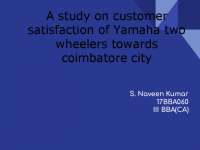 A study on customer satisfaction towards Yamaha Two Wheeler - Docsity
