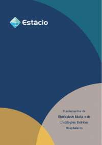 Fundamentos de Electricidade: Unidades, Grandezas Elétricas e Circuitos Elétricos