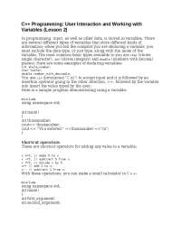 C++ Programming User Interaction and Working with Variables (Lesson 2)