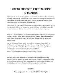 HOW TO CHOOSE THE BEST NURSING SPECIALTIES STUDY GUIDE