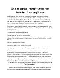 What to Expect Throughout the First Semester of Nursing School