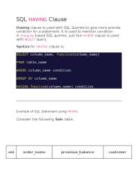 SQL HAVING Clause SQL HAVING Clause