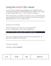 Using the WHERE SQL Clause: Conditional Data Retrieval, Update, and Delete