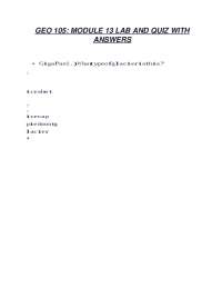 GEO 105: MODULE 13 LAB AND QUIZ WITH ANSWERS - Docsity