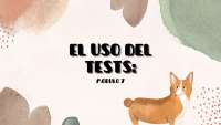 El uso del Test: Técnicas de investigación - Prof. López