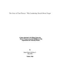 The Story of Trait Theory About Leadership