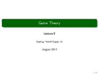 Game Theory: Static and Dynamic Games, Auctions, and Equilibria