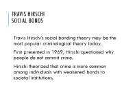 Travis Hirschi Social Bonds Theory