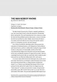 The Man Nobody Knows: Bruce Barton's Unconventional Portrayal of Jesus as a Leader