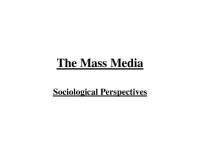 Understanding the Impact of Mass Media: Sociological Perspectives
