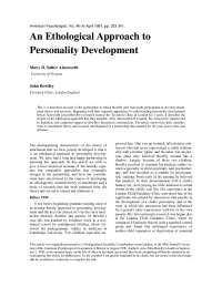 Bowlby & Ainsworth: Ethological Approach to Attachment Theory