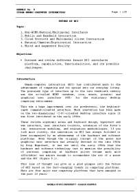 Human Computer Interaction: Emerging Platforms and Technologies