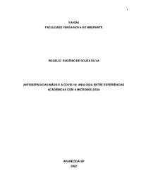 Antissepsia das Mãos e Covid-19: A Importância da Microbiologia na Prevenção de Infecções