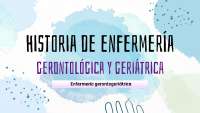 Línea del tiempo de enfermería gerontogeriátrica