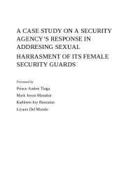 A CASE STUDY ON A SECURITY AGENCY’S RESPONSE IN ADDRESING SEXUAL HARRASMENT OF ITS FEMALE