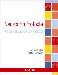 Neurocronologia , psicolobiologia de la violencia