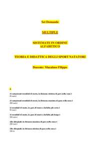 TEORIA E DIDATTICA DEGLI SPORT NATATORI Domande MULTIPLE in ordine (Macaluso Filippo)