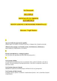 MOTIVAZIONE E BENESSERE PERSONALE Domande MULTIPLE chiuse in ORDINE (Vagli Matteo)