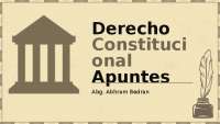 Apuntes sobre Derecho Constitucional: Principios Básicos
