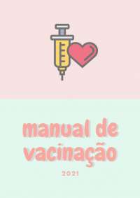 resumo sucinto sobre o manual de vacinação