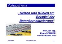 „Heizen und Kühlen am Beispiel der Betonkernaktivierung“