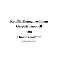 Konfliktlösung nach dem Gesprächsmodell von Thomas Gordon