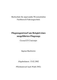 Flugzeugentwurf am Beispiel eines ausgeführten Flugzeugs