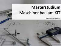 Masterstudium Maschinenbau am KIT