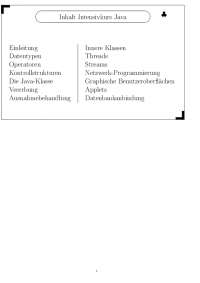 Inhalt Intensivkurs Java Einleitung Innere Klassen Datentypen ...