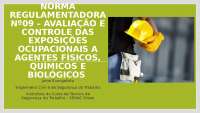 Agentes Ambientais no Ambiente de Trabalho