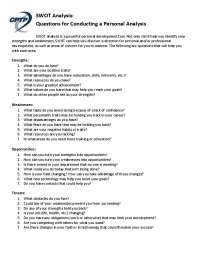 SWOT Analysis: Questions for Conducting a Personal Analysis