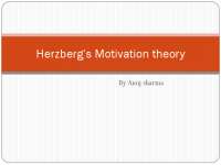 Herzberg's Motivation Theory By Anuj Sharma