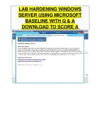 LAB HARDENING WINDOWS SERVER USING MICROSOFT BASELINE WITH Q & A DOWNLOAD TO SCORE A