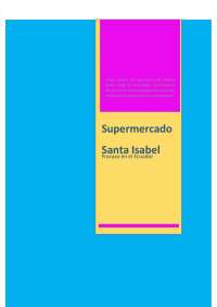 Fracaso de la cadena de supermercados chilena Santa Isabel en Ecuador
