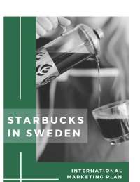 Marketing Strategy for Introducing Starbucks in the Swedish Coffee Market